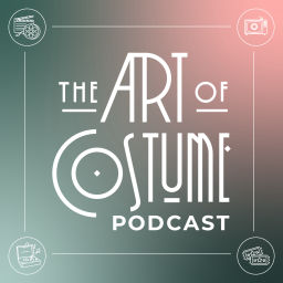 Podcast thumbnail for The Art of Costume Podcast