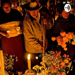 Podcast thumbnail for Día de muertos