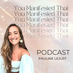 Podcast thumbnail for You Manifested That