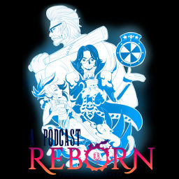 Podcast thumbnail for A Podcast Reborn: A Final Fantasy XIV Community Podcast