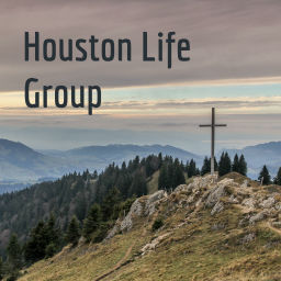 Podcast thumbnail for Houston Life Group