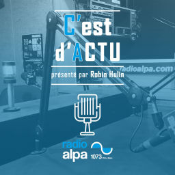 Podcast thumbnail for C'est d'Actu !