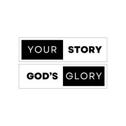 Podcast thumbnail for Your Story, God’s Glory