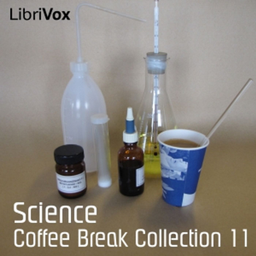 Podcast thumbnail for Coffee Break Collection 011 - Science by Various