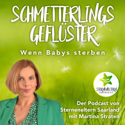 Podcast thumbnail for Schmetterlingsgeflüster - wenn Babys sterben