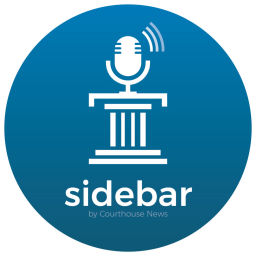 Podcast thumbnail for Sidebar by Courthouse News