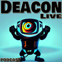 Podcast thumbnail for DeaconLive