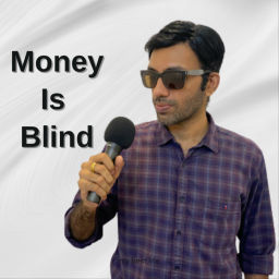 Podcast thumbnail for Money is Blind