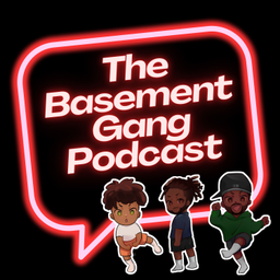 Podcast thumbnail for The Basement Gang Podcast