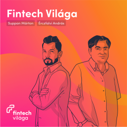 Podcast thumbnail for Fintech Világa