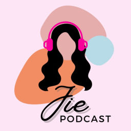 Podcast thumbnail for Jie Podcast