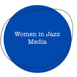 Podcast thumbnail for Women in Jazz Media: The Podcasts