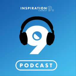 Podcast thumbnail for Inspiration 9 Church