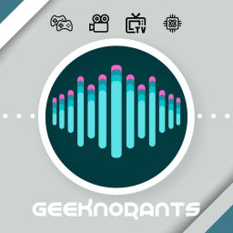 Podcast thumbnail for Geeknorants