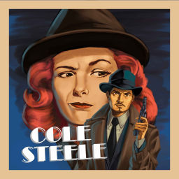 Podcast thumbnail for Cole Steele: Private Eye
