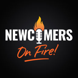 Podcast thumbnail for Newcomers ON FIRE!