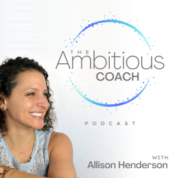 Podcast thumbnail for The Ambitious Coach