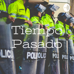 Podcast thumbnail for Tiempo Pasado