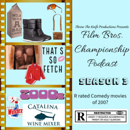 Podcast thumbnail for Film Bros. Championship Podcast