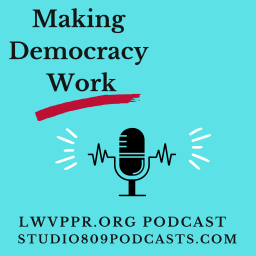 Podcast thumbnail for Making Democracy Work