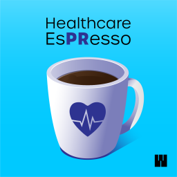 Podcast thumbnail for Healthcare EsPResso