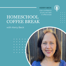Podcast thumbnail for Homeschool Coffee Break
