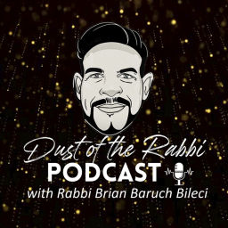 Podcast thumbnail for Dust of the Rabbi Podcast
