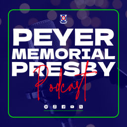 Podcast thumbnail for Peyer Memorial Presby Podcast