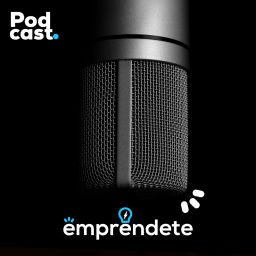 Podcast thumbnail for Empréndete
