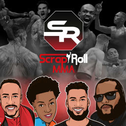 Podcast thumbnail for Scrap and Roll MMA Podcast