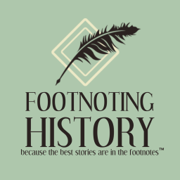 Podcast thumbnail for Footnoting History