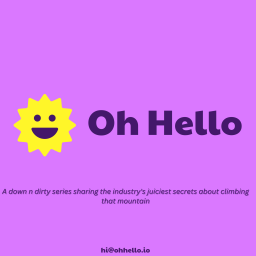 Podcast thumbnail for OhHello - a show about non BS career mentorship and expert advice