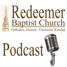 Podcast thumbnail for Redeemer Baptist Church