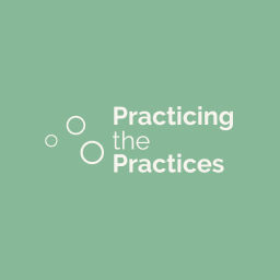 Podcast thumbnail for Practicing the Practices