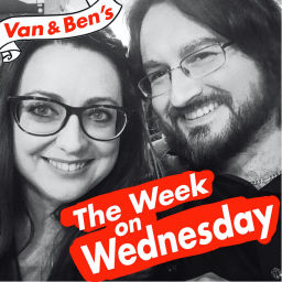 Podcast thumbnail for "The Week on Wednesday" with Van Badham & Ben Davison