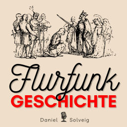 Podcast thumbnail for Flurfunk Geschichte