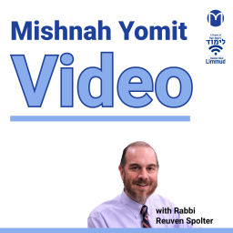 Podcast thumbnail for Mishnah Yomit in Video - Two Mishnayot Each Day from the Mishnah Project