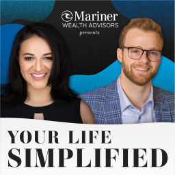 Podcast thumbnail for Your Life Simplified: A Financial & Wealth Management Podcast