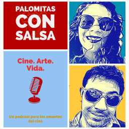 Podcast thumbnail for Palomitas con Salsa