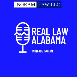 Podcast thumbnail for REAL LAW ALABAMA