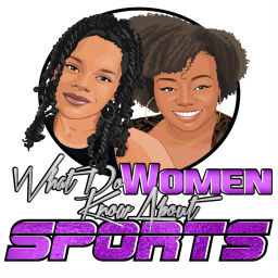 Podcast thumbnail for What Do Women Know About Sports