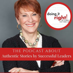 Podcast thumbnail for Doing it Right: The Stories that Make Us