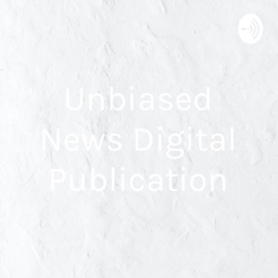 Podcast thumbnail for Unbiased News