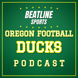 Podcast thumbnail for Beatline Oregon Football - Daily Podcast On The Oregon Ducks