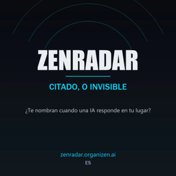 Podcast thumbnail for ZenRadar - Citado, o invisible