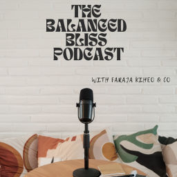 Podcast thumbnail for The Balanced Bliss