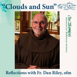 Podcast thumbnail for Fr. Dan Riley Clouds & Sun Reflections