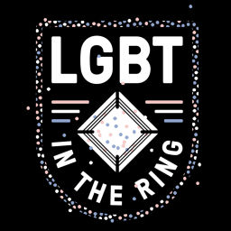 Podcast thumbnail for LGBT In The Ring