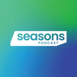 Podcast thumbnail for Seasons Podcast