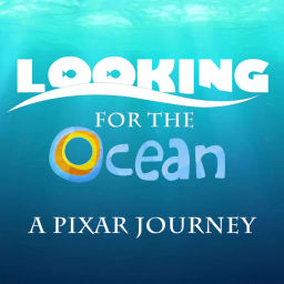 Podcast thumbnail for Looking for the Ocean: A Pixar Journey